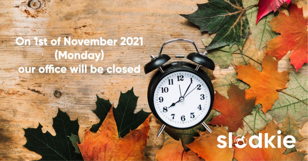 On 1st of November 2021 (Monday) our office will be closed.